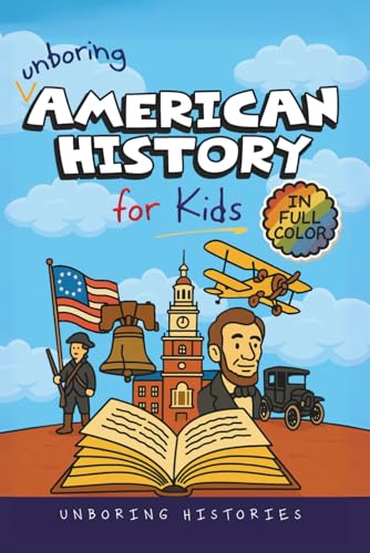 Unboring American History for Kids